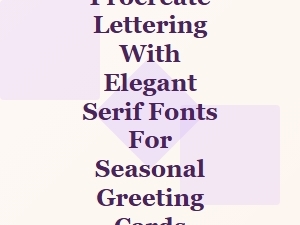Elegant Serif Lettering for Seasonal Greeting Cards in Procreate